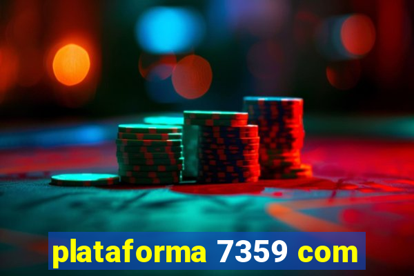 plataforma 7359 com