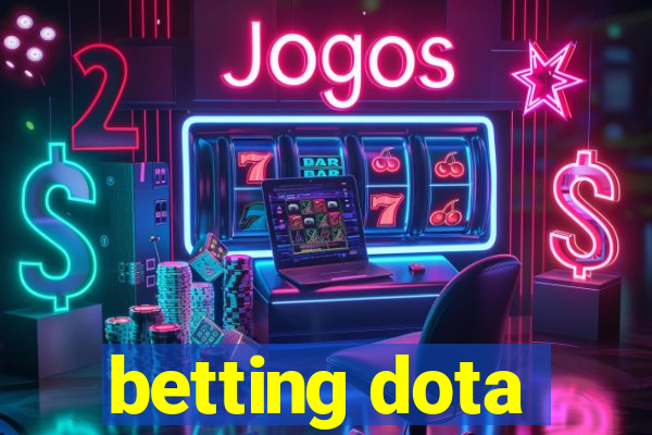 betting dota