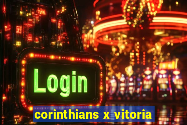 corinthians x vitoria