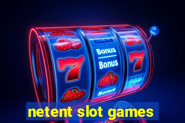 netent slot games