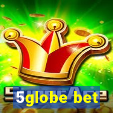 5globe bet