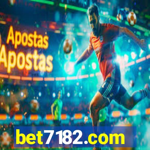 bet7182.com