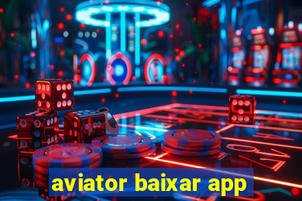 aviator baixar app