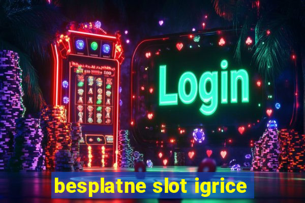 besplatne slot igrice