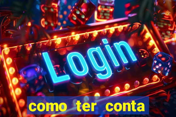 como ter conta demo fortune tiger