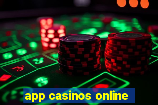 app casinos online