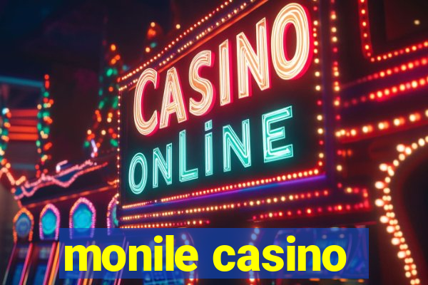 monile casino