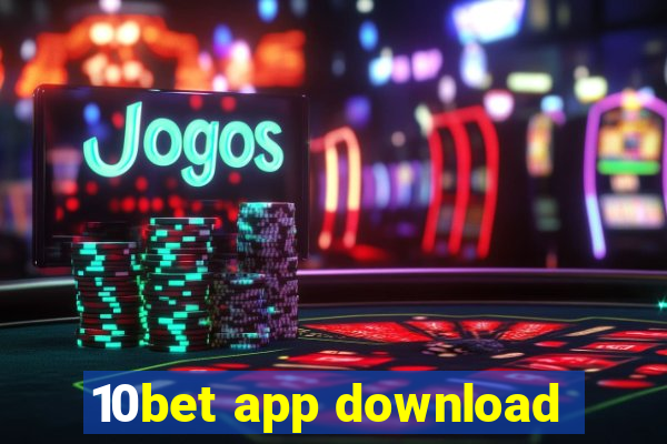 10bet app download