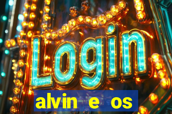 alvin e os esquilos 3 rede canais