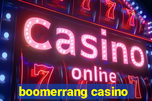 boomerrang casino