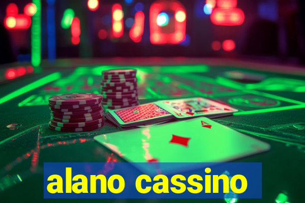 alano cassino