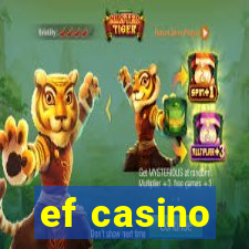 ef casino