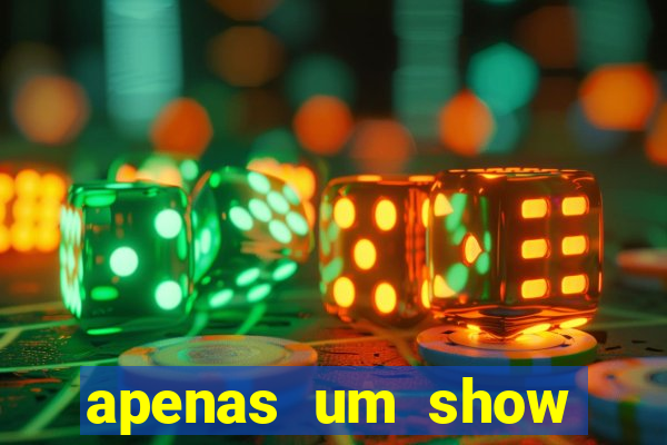 apenas um show pancadaria 2