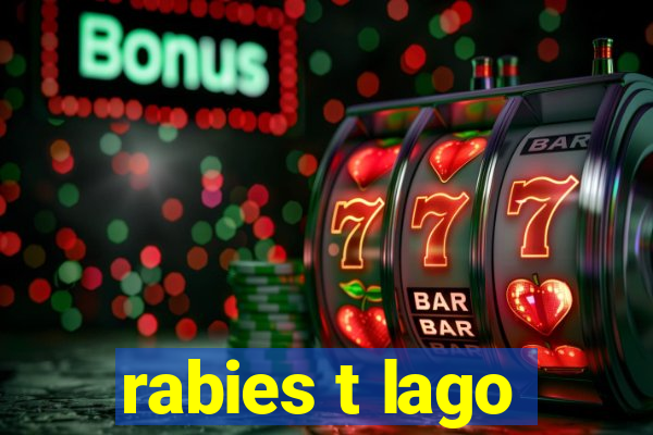 rabies t lago