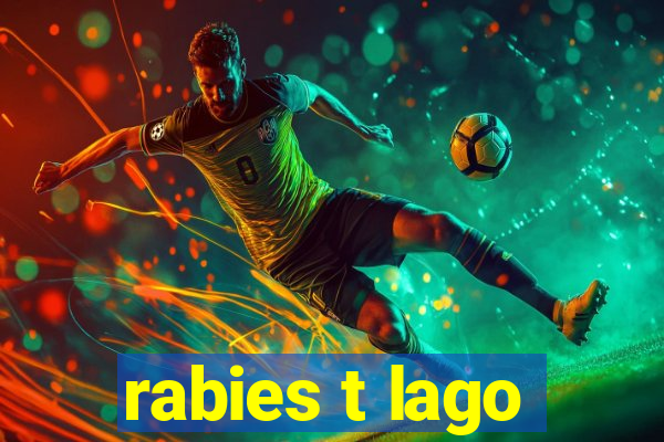 rabies t lago