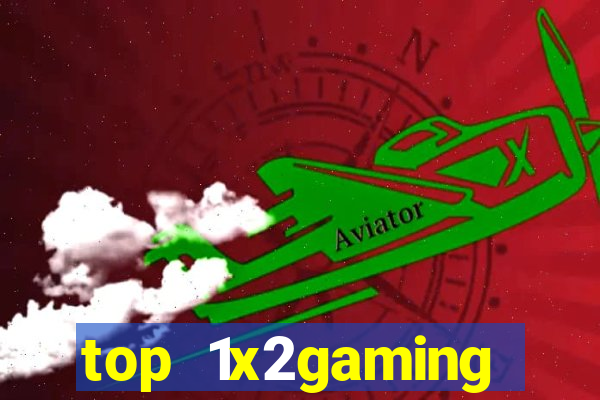 top 1x2gaming online slot sites