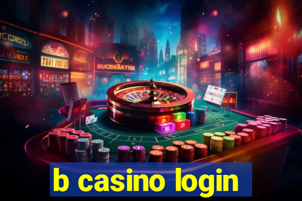 b casino login