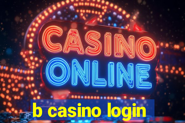 b casino login