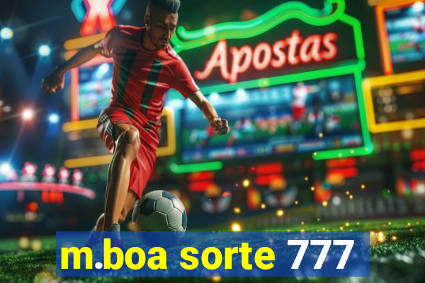 m.boa sorte 777