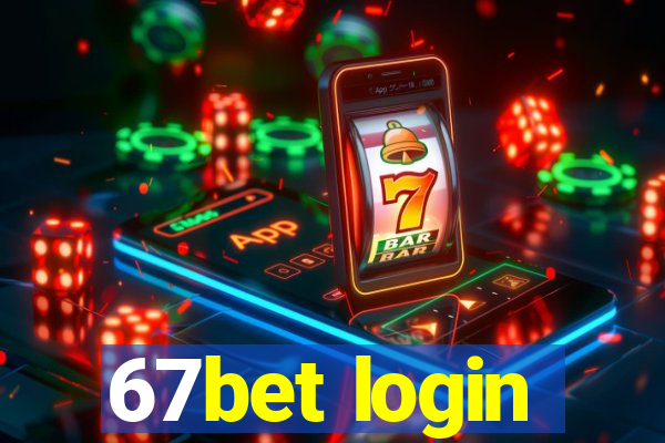 67bet login