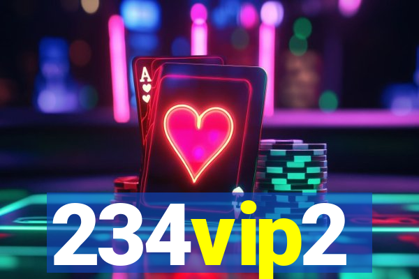 234vip2