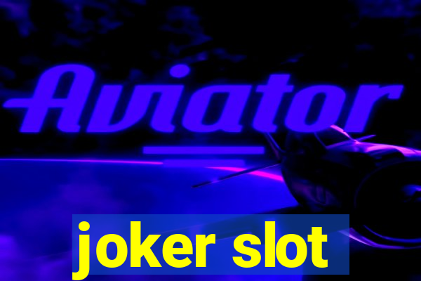 joker slot