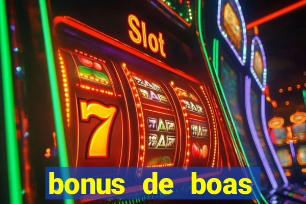 bonus de boas vindas estrela bet