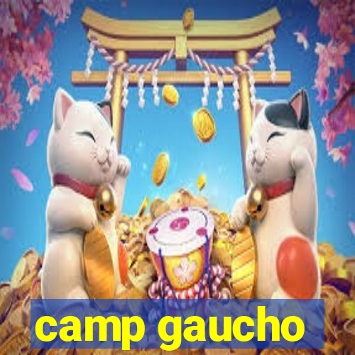 camp gaucho