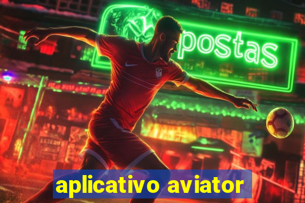 aplicativo aviator