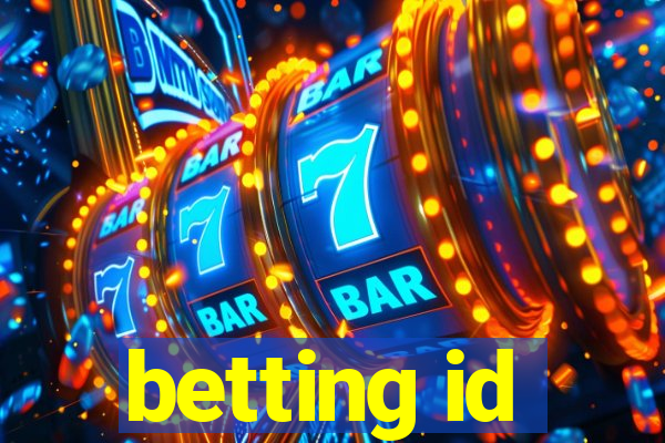 betting id