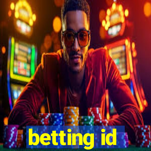 betting id