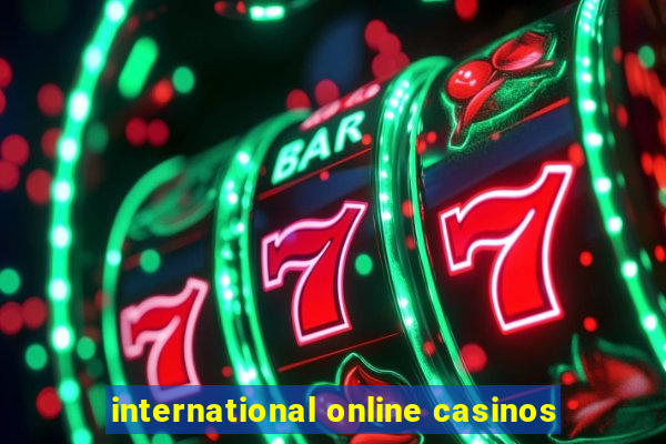 international online casinos