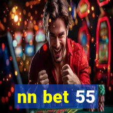 nn bet 55