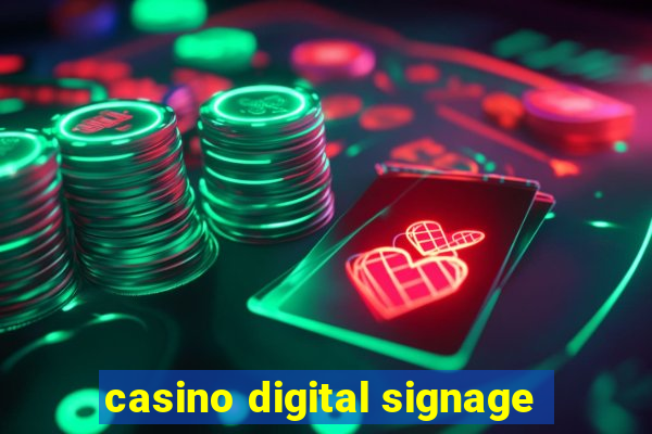 casino digital signage