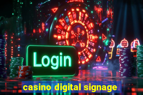 casino digital signage