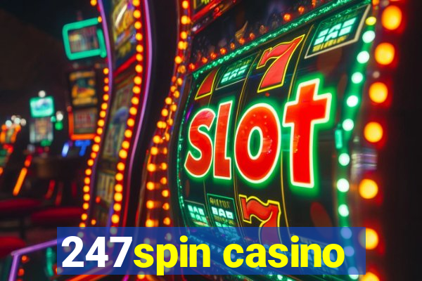 247spin casino