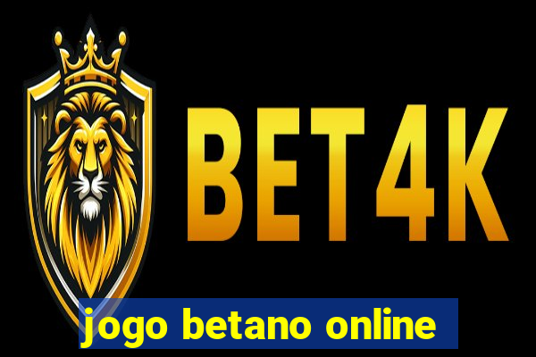 jogo betano online