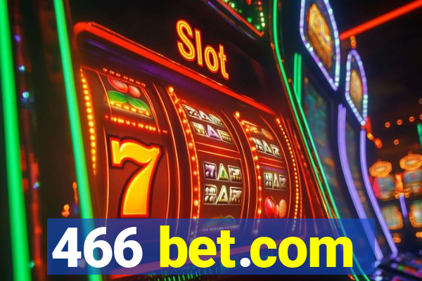 466 bet.com