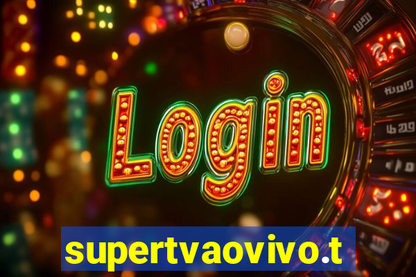 supertvaovivo.tv