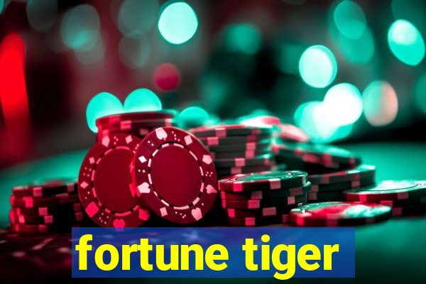 fortune tiger