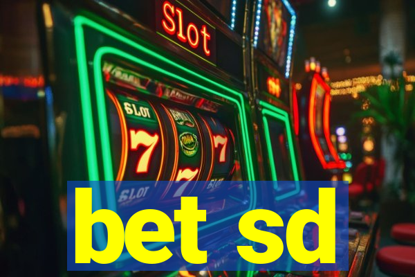 bet sd