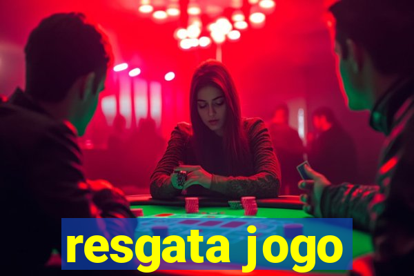 resgata jogo