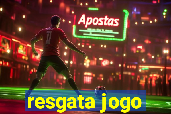 resgata jogo