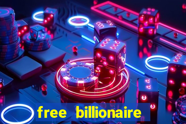 free billionaire casino chips