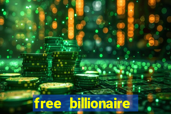 free billionaire casino chips