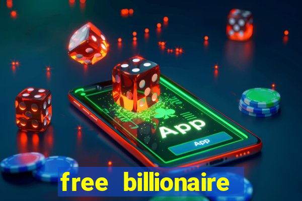 free billionaire casino chips