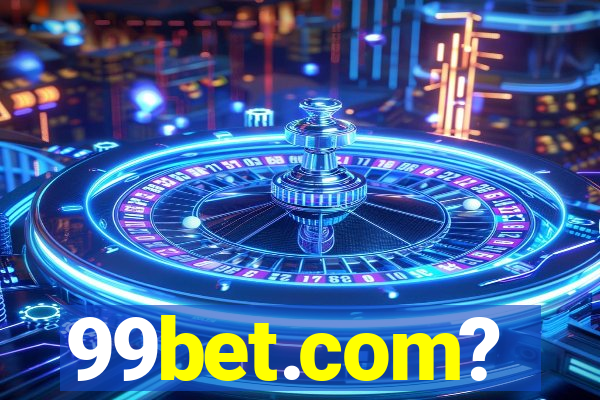 99bet.com?