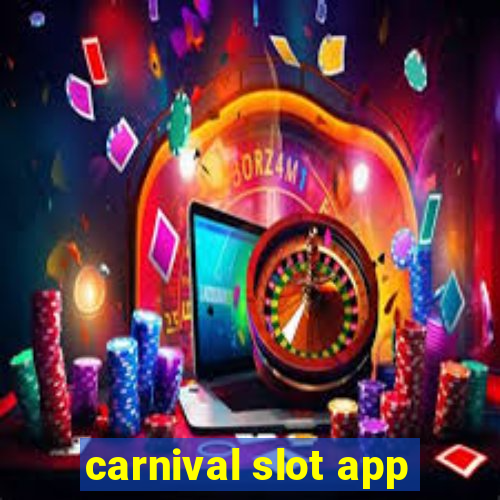 carnival slot app