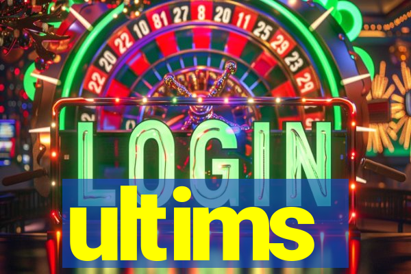 ultims