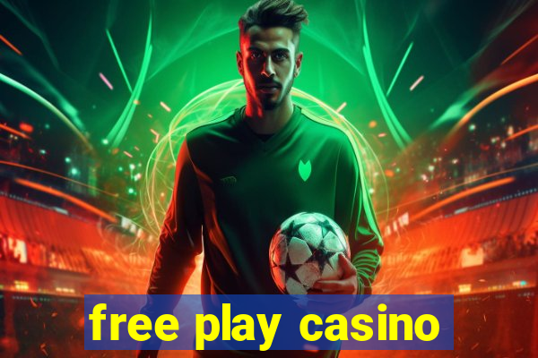 free play casino